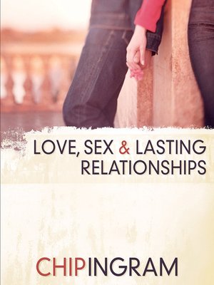 cover image of Love, Sex, and Lasting Relationships